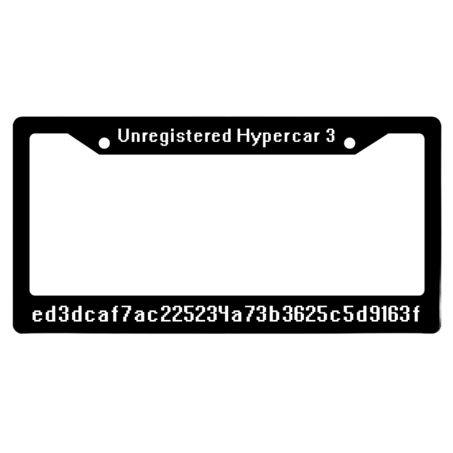 DEADERRORS Unregistered Hypercar 3 License Plate Frame